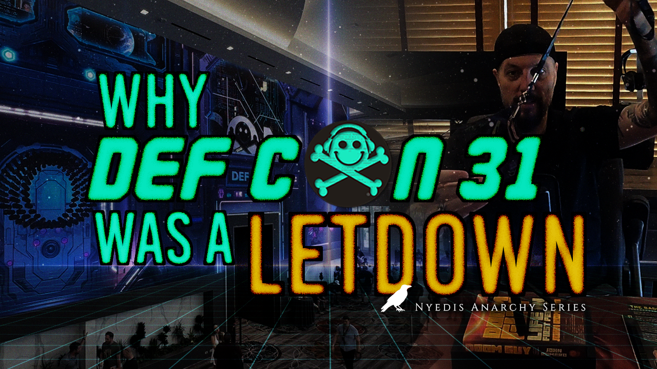 Podcast: Why Def Con 31 was a Letdown – Full recap & review | Ep. 38