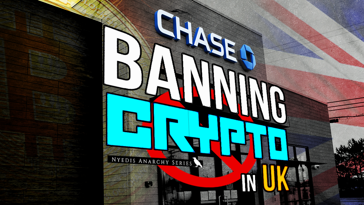 Podcast: Chase Bank UK bans crypto | Ep. 48