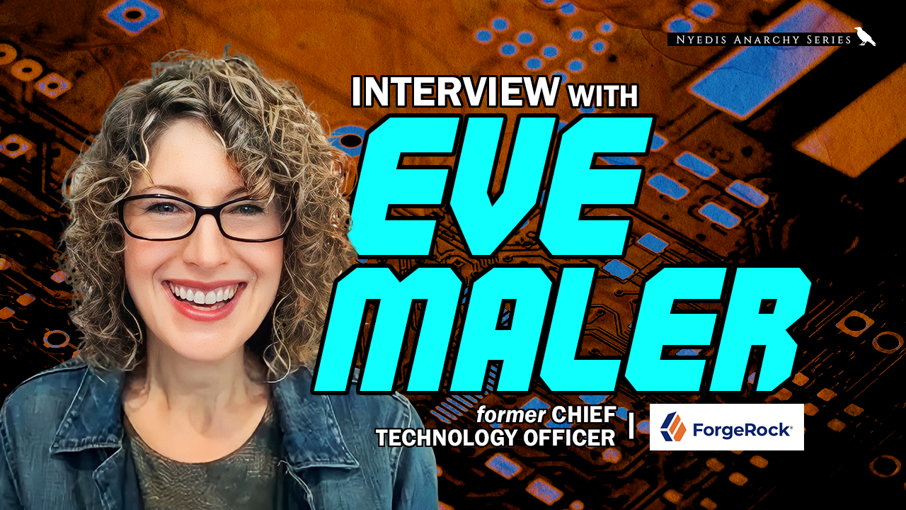 Podcast: Eve Maler, former ForgeRock Chief Technology Officer  | Ep. 56