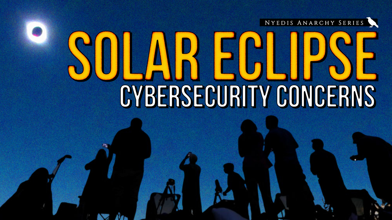 Podcast: Today’s solar eclipse is a cybersecurity threat | Ep. 114